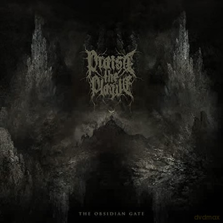 Praise The Plague: The Obsidian Gate (digipack) [CD]