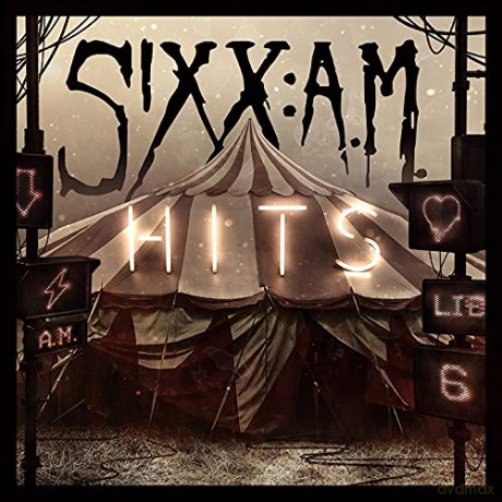 Sixx: A.M.: Hits (digipack) [2CD]