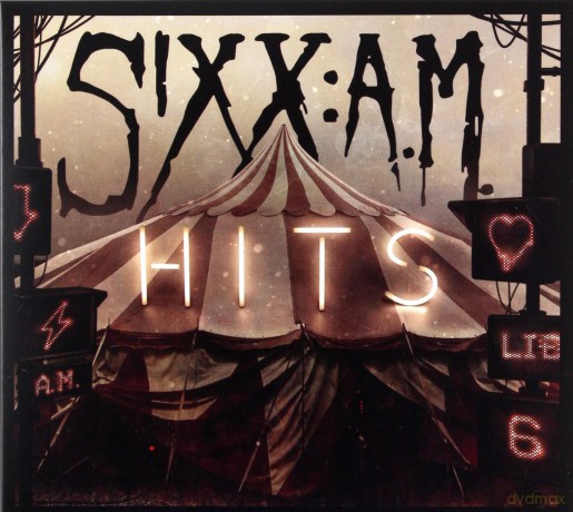 Sixx: A.M.: Hits (digipack) [2CD]
