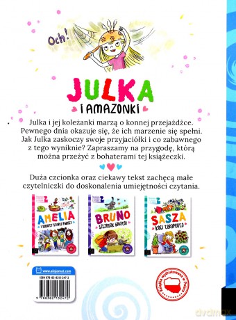 Opowiadania do doskonalenia czytania. Julka i amazonki - Agata Giełczyńska-Jonik [KSIĄŻKA]
