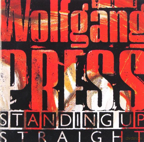 Wolfgang Press: Standing Up Straight [CD]