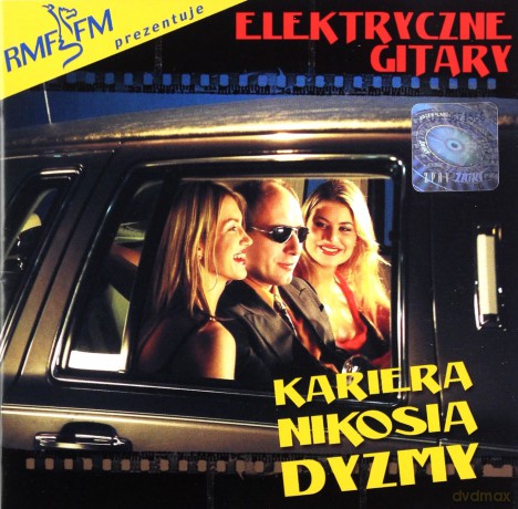 Elektryczne Gitary: Kariera Nikosia Dyzmy [CD]