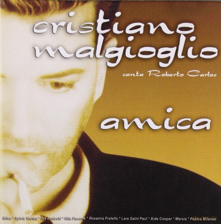 Cristiano Malgioglio: Amica [CD]