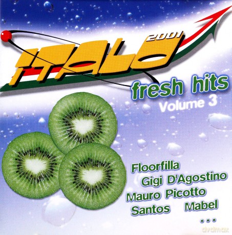 Italo Fresh Hits vol. 3 2001 [2CD]