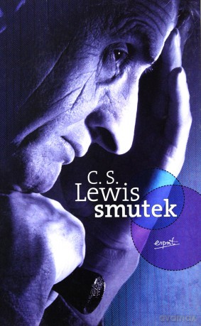 Smutek - Clive Staples Lewis [KSIĄŻKA]