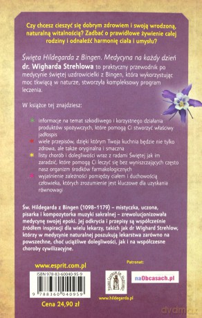 Św.Hildegarda Z Bingen Medycyna Na Każdy Dzień - Wighard Strehlow [KSIĄŻKA]