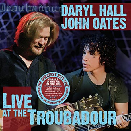 Daryl Hall & John Oates: Live At The Troubadour [3xWinyl]