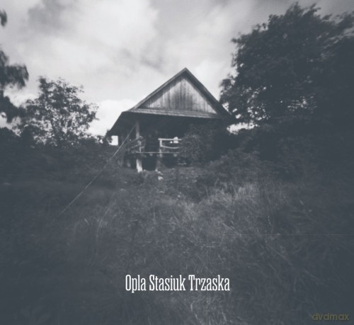 Opla Stasiuk Trzaska: Opla Stasiuk Trzaska (digipack) [CD]