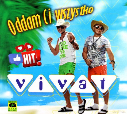 Vivat: Oddam Ci wszystko [2CD]