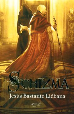 Schizma - Jesus Bastante Liebana [KSIĄŻKA]