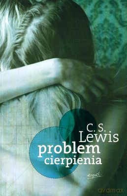 Problem Cierpienia - C.S. Lewis [KSIĄŻKA]