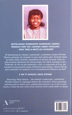 Becoming Moja historia Dla młodych czytelniczek i czytelników - Michelle Obama [KSIĄŻKA]