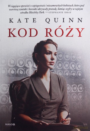 Kod róży - Kate Quinn [KSIĄŻKA]