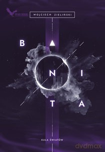 Kula Światów (Tom 2) Banita - Wojciech Zieliński [KSIĄŻKA]
