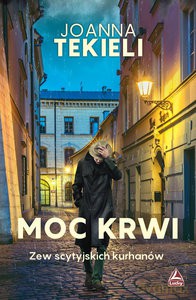 Moc krwi - Joanna Tekieli [KSIĄŻKA]