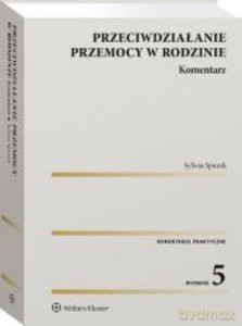 Przeciwdziałanie przemocy w rodzinie - Sylwia Spurek [KSIĄŻKA]