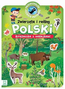 Przedszkolak poznaje przyrodę. Zwierzęta i rośliny Polski - Agnieszka Bator [KSIĄŻKA]