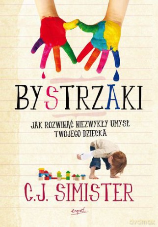 Bystrzaki - C.J.Simister [KSIĄŻKA]