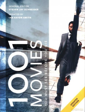 1001 Movies You Must See Before You Die - Steven Jay Schneider [KSIĄŻKA]