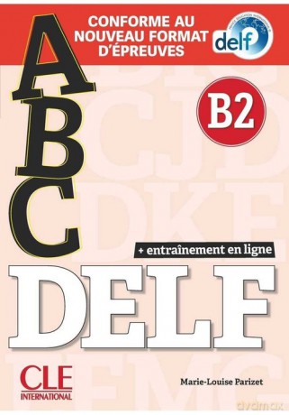 ABC DELF B2 Książka + klucz + zawartość online - Marie-Louise Parizet [KSIĄŻKA]