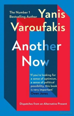 Another Now - Yanis Varoufakis [KSIĄŻKA]