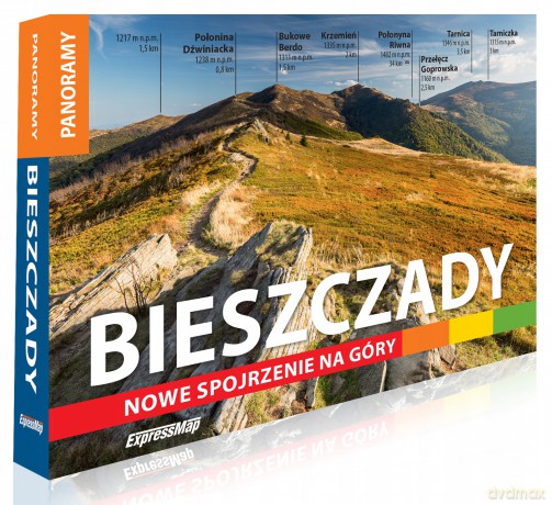Bieszczady Nowe spojrzenie na góry [KSIĄŻKA]