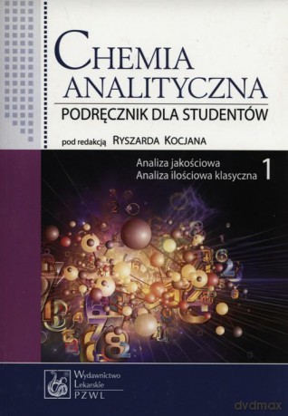 Chemia analityczna (Tom 1) [KSIĄŻKA]