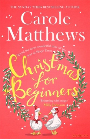 Christmas for Beginners - Carole Matthews [KSIĄŻKA]