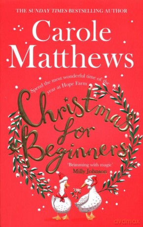 Christmas for Beginners - Carole Matthews [KSIĄŻKA]