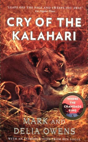 Cry of the Kalahari - Mark Owens, Delia Owens [KSIĄŻKA]