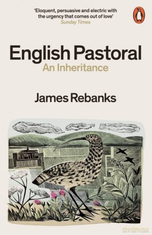 English Pastoral - James Rebanks [KSIĄŻKA]
