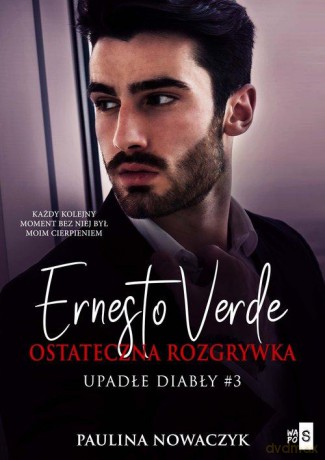 Ernesto Verde Ostateczna rozgrywka 3 - Paulina Nowaczyk [KSIĄŻKA]