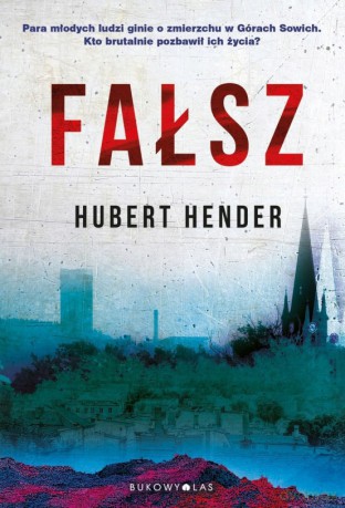 Fałsz - Hubert Hender [KSIĄŻKA]
