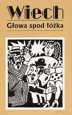 Głowa Spod Łóżka - Stefan Wiechecki [KSIĄŻKA]