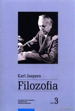 Filozofia (Tom 3) Metafizyka - Karl Jaspers [KSIĄŻKA]