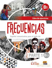 Frecuencias B1.1 parte 1 Ćwiczenia do hiszpańskiego [KSIĄŻKA]