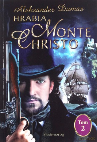Hrabia Monte Christo (Tom 2) - Aleksander Dumas [KSIĄŻKA]