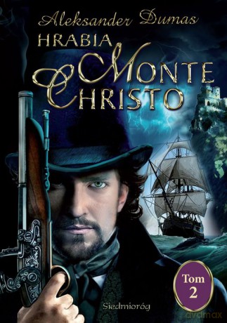 Hrabia Monte Christo (Tom 2) - Aleksander Dumas [KSIĄŻKA]