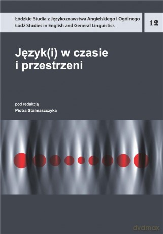 Język(i) w czasie i przestrzeni [KSIĄŻKA]