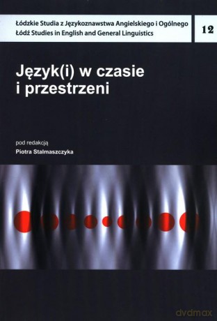 Język(i) w czasie i przestrzeni [KSIĄŻKA]