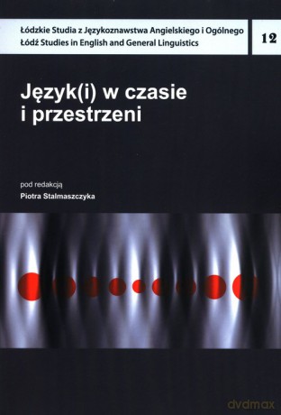 Język(i) w czasie i przestrzeni [KSIĄŻKA]