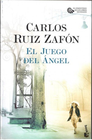 Juego del Angel - Ruiz Zafon Carlos [KSIĄŻKA]