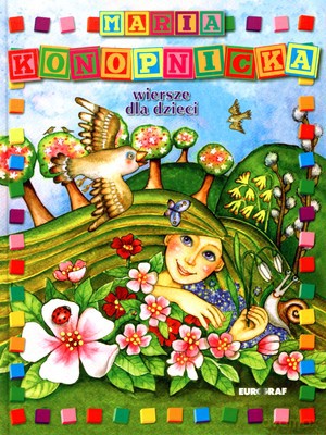 Wiersze Dla Dzieci Konopnicka (twarda) - Maria Konopnicka [KSIĄŻKA]