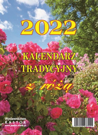Kalendarz 2022 KL14 Kalendarz tradycyjny z różą zdzierak [KALENDARZ]