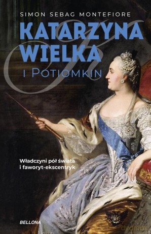 Katarzyna Wielka i Potiomkin - Simon Sebag Montefiore [KSIĄŻKA]