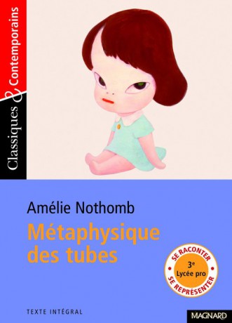 Métaphysique des tubes Classiques et Contemporains - Amelie Nothomb [KSIĄŻKA]