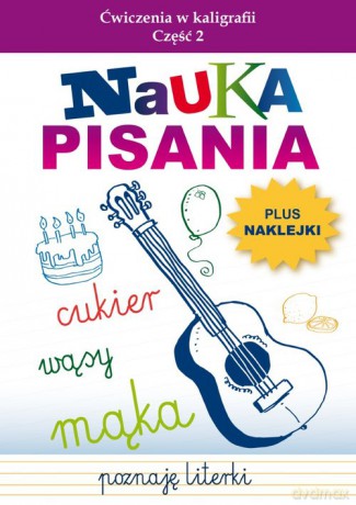Nauka pisania Ćwiczenia w kaligrafii Część 2 - Beata Guzowska [KSIĄŻKA]