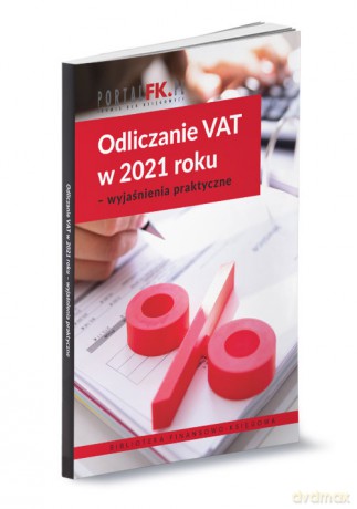 Odliczanie VAT w 2021 roku [KSIĄŻKA]