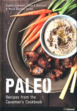 Paleo: Recipes from the Caveman's Cookbook [KSIĄŻKA]