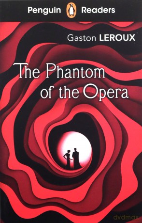 Penguin Readers Level 1: The Phantom of the Opera (ELT Graded Reader) - Gaston Leroux [KSIĄŻKA]